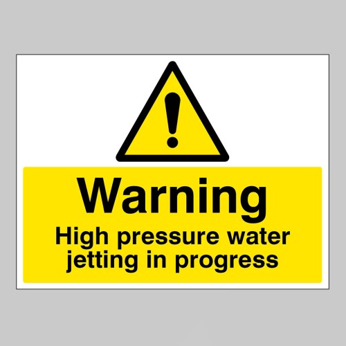 Warning - High Pressure Water Jetting in Progress