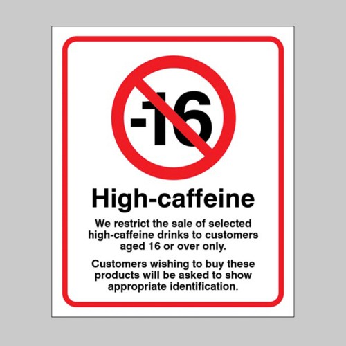 We Restrict the Sale of High Caffeine Drinks