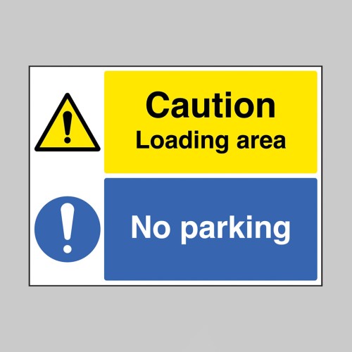 Caution - Loading Area - No Parking