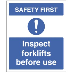 Safety First - Inspect Forklifts before use