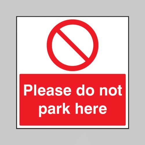 Please Do Not Park Here