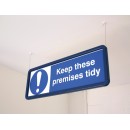 Keep these Premises Tidy